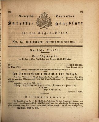 Königlich-baierisches Intelligenzblatt für den Regen-Kreis (Königlich bayerisches Intelligenzblatt für die Oberpfalz und von Regensburg) Mittwoch 20. März 1833