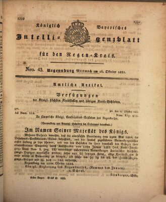 Königlich-baierisches Intelligenzblatt für den Regen-Kreis (Königlich bayerisches Intelligenzblatt für die Oberpfalz und von Regensburg) Mittwoch 16. Oktober 1833