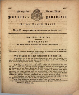 Königlich-baierisches Intelligenzblatt für den Regen-Kreis (Königlich bayerisches Intelligenzblatt für die Oberpfalz und von Regensburg) Mittwoch 25. Dezember 1833