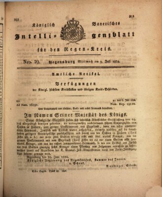 Königlich-baierisches Intelligenzblatt für den Regen-Kreis (Königlich bayerisches Intelligenzblatt für die Oberpfalz und von Regensburg) Mittwoch 9. Juli 1834