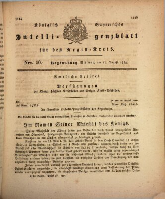 Königlich-baierisches Intelligenzblatt für den Regen-Kreis (Königlich bayerisches Intelligenzblatt für die Oberpfalz und von Regensburg) Mittwoch 27. August 1834