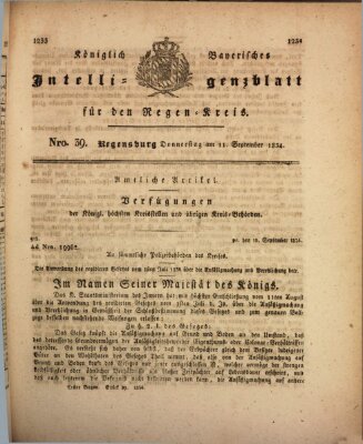 Königlich-baierisches Intelligenzblatt für den Regen-Kreis (Königlich bayerisches Intelligenzblatt für die Oberpfalz und von Regensburg) Donnerstag 11. September 1834