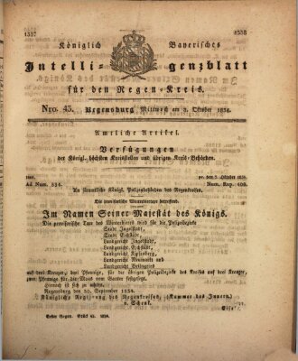 Königlich-baierisches Intelligenzblatt für den Regen-Kreis (Königlich bayerisches Intelligenzblatt für die Oberpfalz und von Regensburg) Mittwoch 8. Oktober 1834