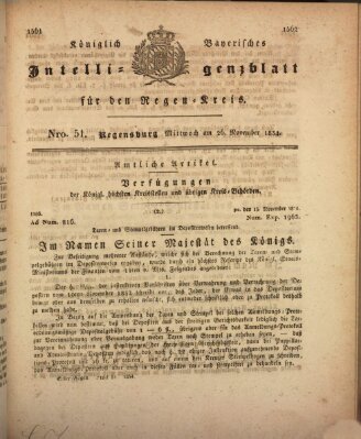 Königlich-baierisches Intelligenzblatt für den Regen-Kreis (Königlich bayerisches Intelligenzblatt für die Oberpfalz und von Regensburg) Mittwoch 26. November 1834