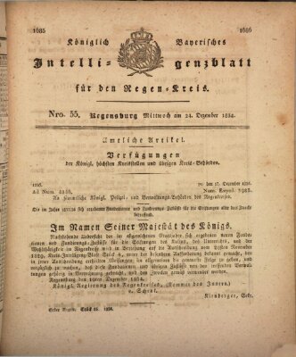 Königlich-baierisches Intelligenzblatt für den Regen-Kreis (Königlich bayerisches Intelligenzblatt für die Oberpfalz und von Regensburg) Mittwoch 24. Dezember 1834