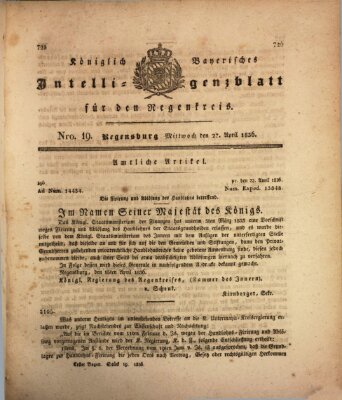 Königlich-baierisches Intelligenzblatt für den Regen-Kreis (Königlich bayerisches Intelligenzblatt für die Oberpfalz und von Regensburg) Mittwoch 27. April 1836