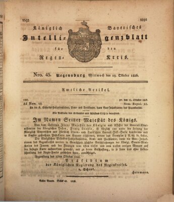 Königlich-baierisches Intelligenzblatt für den Regen-Kreis (Königlich bayerisches Intelligenzblatt für die Oberpfalz und von Regensburg) Mittwoch 19. Oktober 1836