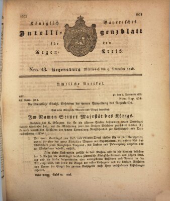 Königlich-baierisches Intelligenzblatt für den Regen-Kreis (Königlich bayerisches Intelligenzblatt für die Oberpfalz und von Regensburg) Mittwoch 9. November 1836