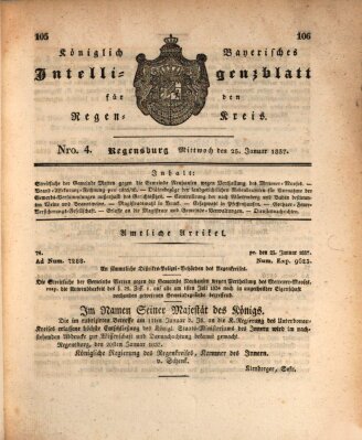 Königlich-baierisches Intelligenzblatt für den Regen-Kreis (Königlich bayerisches Intelligenzblatt für die Oberpfalz und von Regensburg) Mittwoch 25. Januar 1837