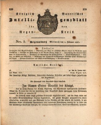 Königlich-baierisches Intelligenzblatt für den Regen-Kreis (Königlich bayerisches Intelligenzblatt für die Oberpfalz und von Regensburg) Mittwoch 1. Februar 1837