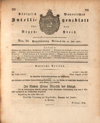 Königlich-baierisches Intelligenzblatt für den Regen-Kreis (Königlich bayerisches Intelligenzblatt für die Oberpfalz und von Regensburg) Mittwoch 14. Juni 1837