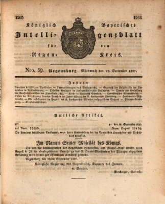 Königlich-baierisches Intelligenzblatt für den Regen-Kreis (Königlich bayerisches Intelligenzblatt für die Oberpfalz und von Regensburg) Mittwoch 27. September 1837