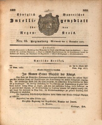 Königlich-baierisches Intelligenzblatt für den Regen-Kreis (Königlich bayerisches Intelligenzblatt für die Oberpfalz und von Regensburg) Mittwoch 1. November 1837