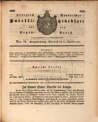 Königlich-baierisches Intelligenzblatt für den Regen-Kreis (Königlich bayerisches Intelligenzblatt für die Oberpfalz und von Regensburg) Mittwoch 13. Dezember 1837