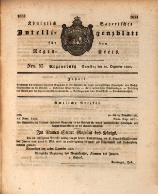 Königlich-baierisches Intelligenzblatt für den Regen-Kreis (Königlich bayerisches Intelligenzblatt für die Oberpfalz und von Regensburg) Samstag 30. Dezember 1837