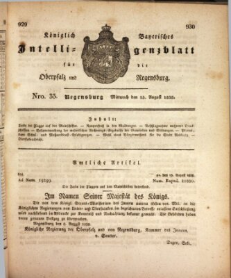 Königlich bayerisches Intelligenzblatt für die Oberpfalz und von Regensburg Mittwoch 15. August 1838