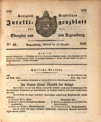 Königlich bayerisches Intelligenzblatt für die Oberpfalz und von Regensburg Mittwoch 13. November 1839