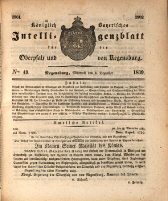 Königlich bayerisches Intelligenzblatt für die Oberpfalz und von Regensburg Mittwoch 4. Dezember 1839