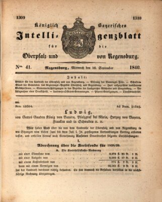 Königlich bayerisches Intelligenzblatt für die Oberpfalz und von Regensburg Mittwoch 16. September 1840