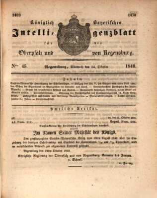 Königlich bayerisches Intelligenzblatt für die Oberpfalz und von Regensburg Mittwoch 14. Oktober 1840