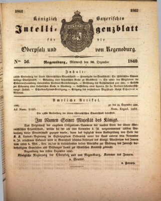 Königlich bayerisches Intelligenzblatt für die Oberpfalz und von Regensburg Mittwoch 30. Dezember 1840