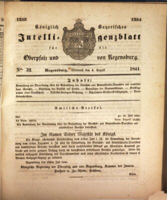 Königlich bayerisches Intelligenzblatt für die Oberpfalz und von Regensburg Mittwoch 4. August 1841