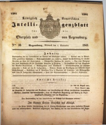 Königlich bayerisches Intelligenzblatt für die Oberpfalz und von Regensburg Mittwoch 1. September 1841