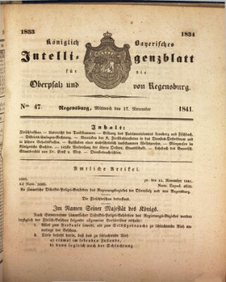 Königlich bayerisches Intelligenzblatt für die Oberpfalz und von Regensburg Mittwoch 17. November 1841