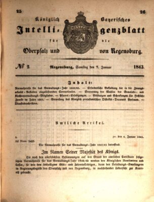 Königlich bayerisches Intelligenzblatt für die Oberpfalz und von Regensburg Samstag 7. Januar 1843