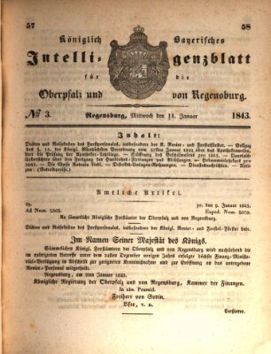 Königlich bayerisches Intelligenzblatt für die Oberpfalz und von Regensburg Mittwoch 11. Januar 1843