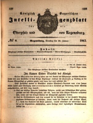 Königlich bayerisches Intelligenzblatt für die Oberpfalz und von Regensburg Samstag 28. Januar 1843