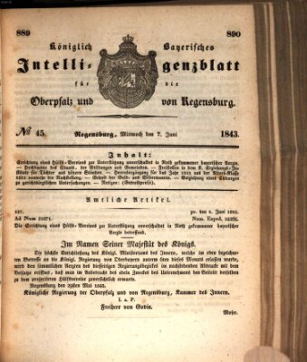 Königlich bayerisches Intelligenzblatt für die Oberpfalz und von Regensburg Mittwoch 7. Juni 1843