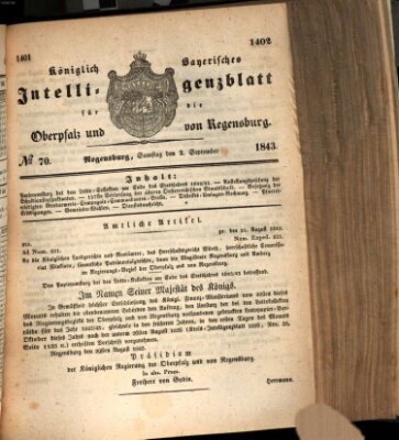 Königlich bayerisches Intelligenzblatt für die Oberpfalz und von Regensburg Samstag 2. September 1843