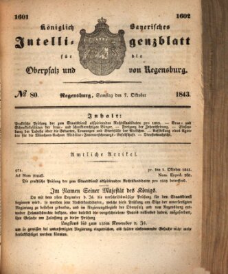 Königlich bayerisches Intelligenzblatt für die Oberpfalz und von Regensburg Samstag 7. Oktober 1843