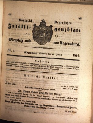 Königlich bayerisches Intelligenzblatt für die Oberpfalz und von Regensburg Mittwoch 10. Januar 1844