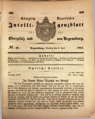 Königlich bayerisches Intelligenzblatt für die Oberpfalz und von Regensburg Samstag 6. April 1844