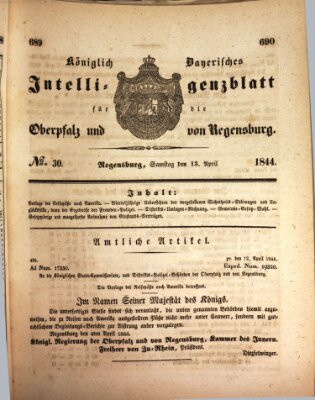 Königlich bayerisches Intelligenzblatt für die Oberpfalz und von Regensburg Samstag 13. April 1844