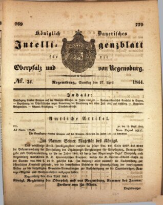 Königlich bayerisches Intelligenzblatt für die Oberpfalz und von Regensburg Samstag 27. April 1844