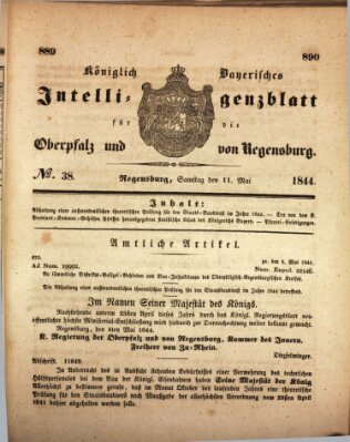 Königlich bayerisches Intelligenzblatt für die Oberpfalz und von Regensburg Samstag 11. Mai 1844