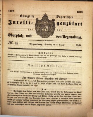 Königlich bayerisches Intelligenzblatt für die Oberpfalz und von Regensburg Samstag 3. August 1844