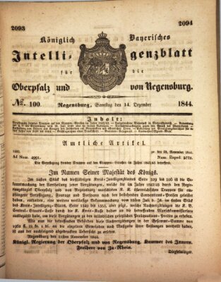 Königlich bayerisches Intelligenzblatt für die Oberpfalz und von Regensburg Samstag 14. Dezember 1844