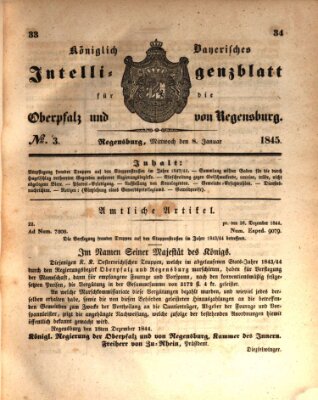 Königlich bayerisches Intelligenzblatt für die Oberpfalz und von Regensburg Mittwoch 8. Januar 1845