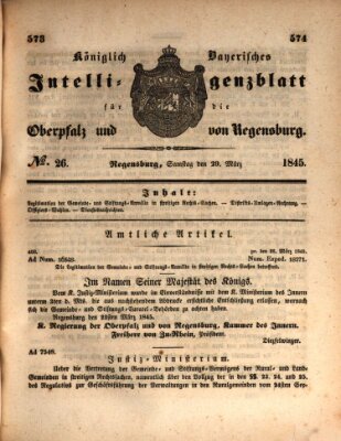 Königlich bayerisches Intelligenzblatt für die Oberpfalz und von Regensburg Samstag 29. März 1845