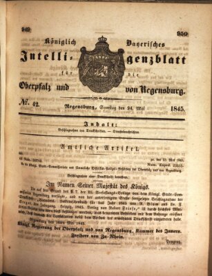 Königlich bayerisches Intelligenzblatt für die Oberpfalz und von Regensburg Samstag 24. Mai 1845