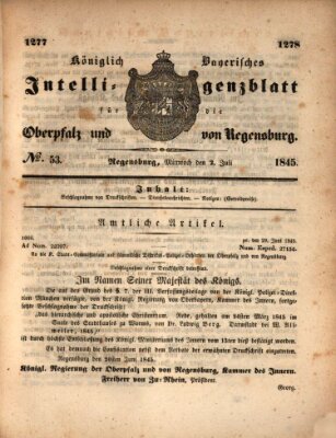 Königlich bayerisches Intelligenzblatt für die Oberpfalz und von Regensburg Mittwoch 2. Juli 1845