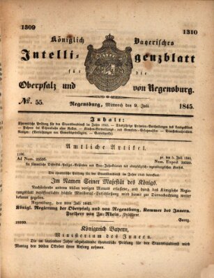 Königlich bayerisches Intelligenzblatt für die Oberpfalz und von Regensburg Mittwoch 9. Juli 1845