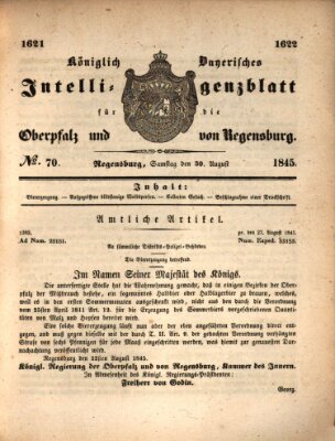 Königlich bayerisches Intelligenzblatt für die Oberpfalz und von Regensburg Samstag 30. August 1845