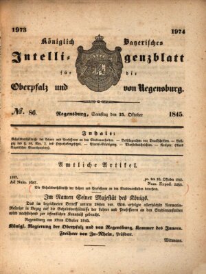 Königlich bayerisches Intelligenzblatt für die Oberpfalz und von Regensburg Samstag 25. Oktober 1845