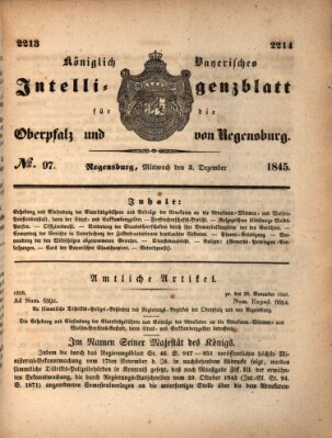 Königlich bayerisches Intelligenzblatt für die Oberpfalz und von Regensburg Mittwoch 3. Dezember 1845