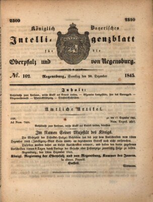 Königlich bayerisches Intelligenzblatt für die Oberpfalz und von Regensburg Samstag 20. Dezember 1845